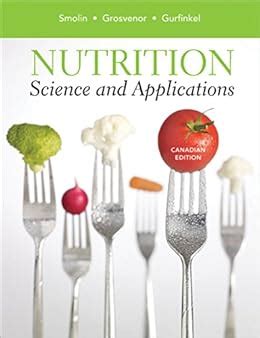 NUTRITION SCIENCE AND APPLICATIONS 1ST EDITION Ebook Epub