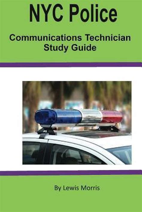 NYC POLICE COMMUNICATIONS TECHNICIAN STUDY GUIDE Ebook Kindle Editon