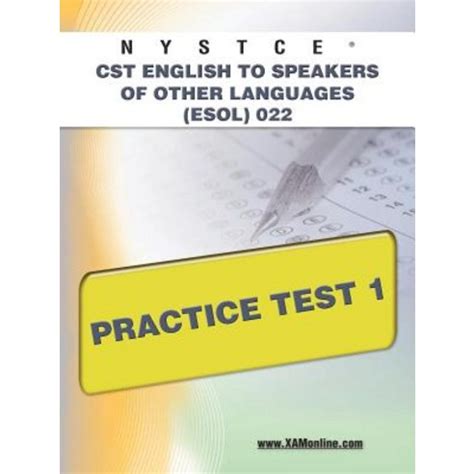 NYSTCE CST English to Speakers of Other Languages (ESOL) 022 Practice Test 1 Ebook Epub