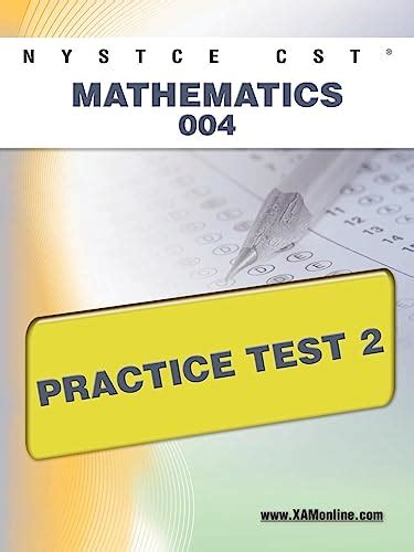 NYSTCE-CST-Mathematics-004-Practice-Test-2 Ebook Kindle Editon