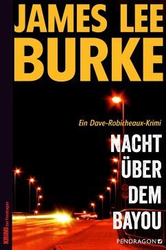 Nacht über dem Bayou Detective Dave Robicheaux German Edition Epub