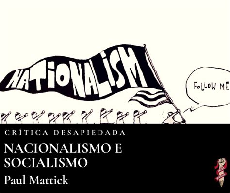 Nacionalismo e Socialismo: Um Estudo Crítico