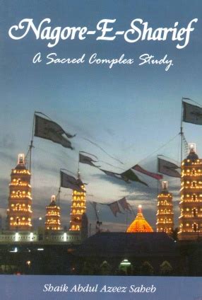 Nagore-E-Sharief A Sacred Complex Study PDF