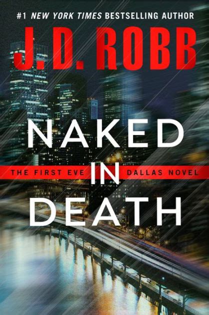 Naked in Death In Death Book 1 Reader