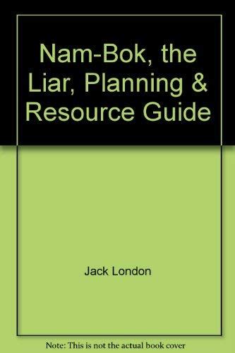 Nam-Bok the Liar Planning and Resource Guide PDF