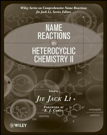 Name Reactions in Heterocyclic Chemistry II Kindle Editon