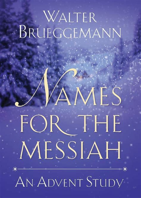 Names for the Messiah An Advent Study Epub