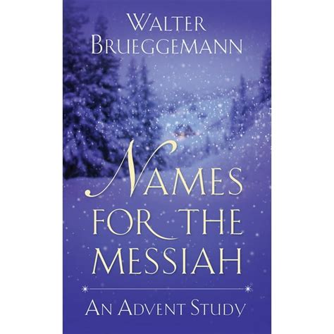 Names for the Messiah An Advent Study Epub