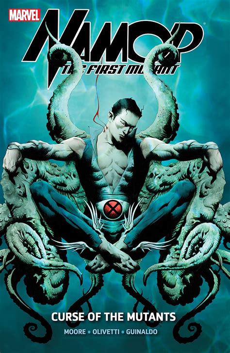 Namor The First Mutant Vol 1 Curse of the Mutants Namor The First Mutant 2010-2011 PDF