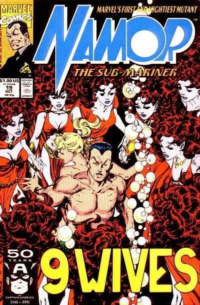 Namor the Sub-Mariner 19 9 Wives Marvel Comics Doc