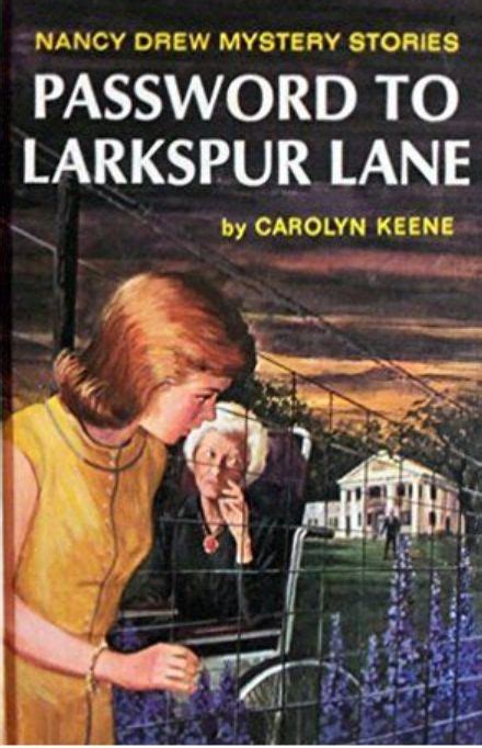 Nancy Drew 10 Password to Larkspur Lane