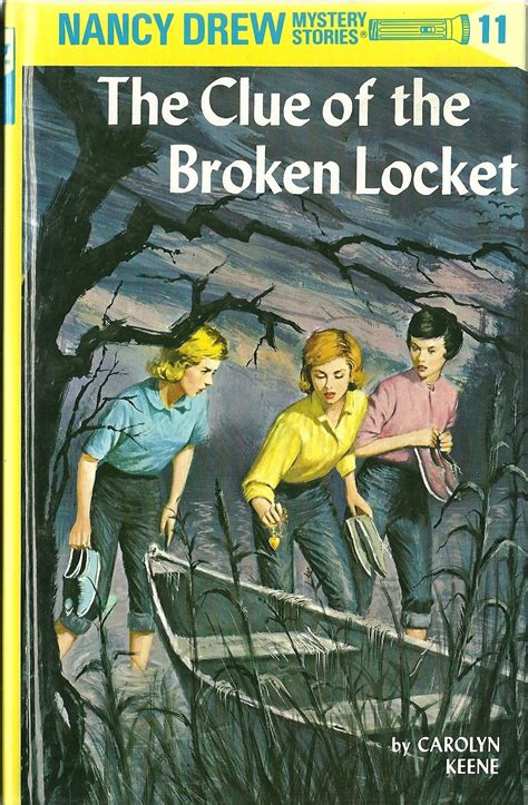 Nancy Drew 11 The Clue of the Broken Locket