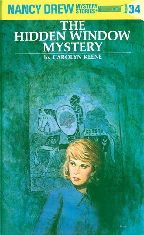 Nancy Drew 34 The Hidden Window Mystery