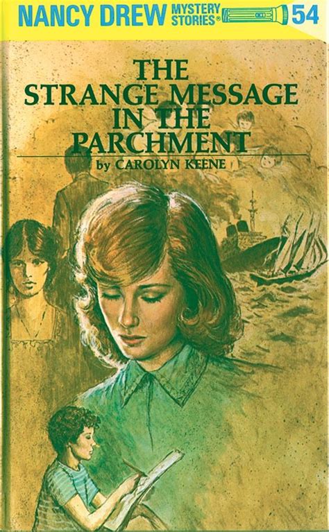 Nancy Drew 54 The Strange Message in the Parchment