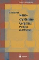 Nanocrystalline Ceramics Synthesis and Structure 1st Edition Doc