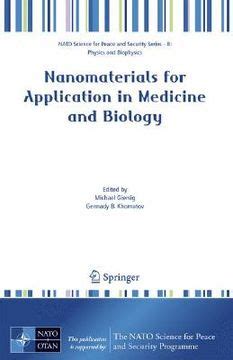 Nanomaterials for Application in Medicine and Biology Reader