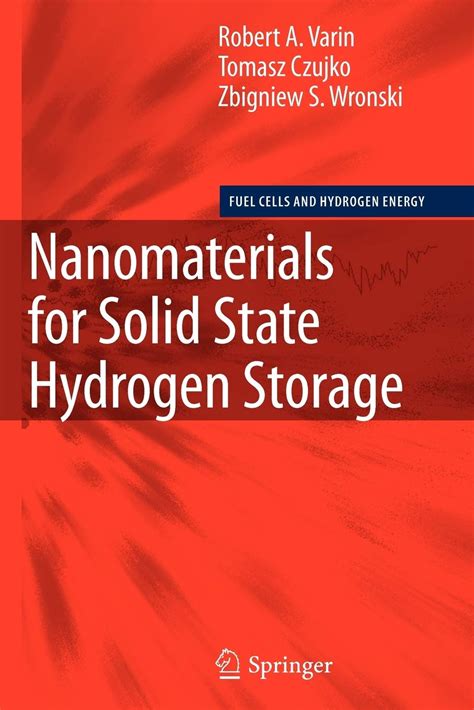 Nanomaterials for Solid State Hydrogen Storage 1st Edition Doc