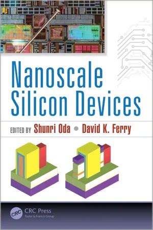 Nanoscale Silicon Devices PDF