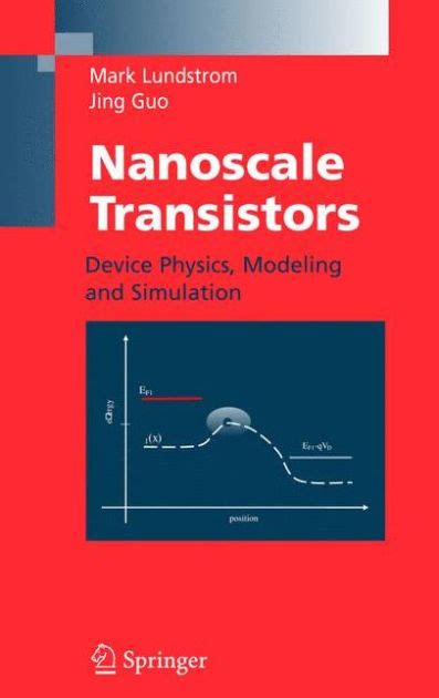 Nanoscale Transistors Device Physics, Modeling and Simulation 1st Edition Doc