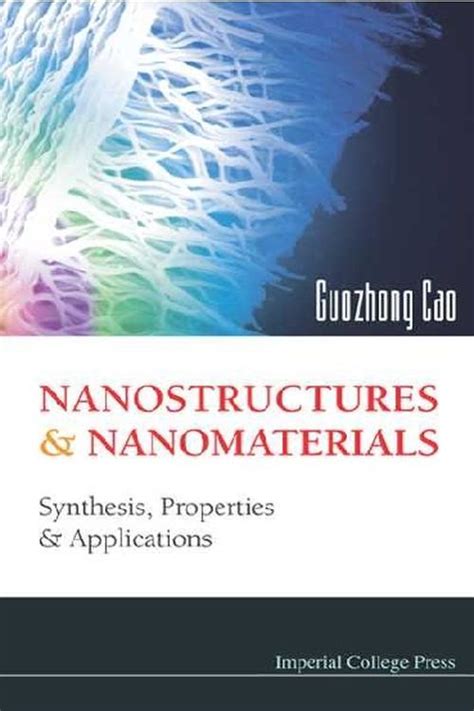 Nanostructures and Nanomaterials Synthesis Reader