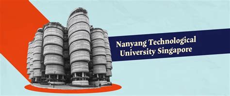 Nanyang Technological University Admission: Your Guide to the 2023-2024 Intake