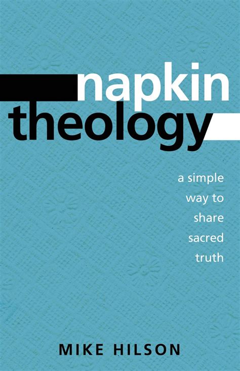 Napkin Theology A Simple Way to Share Sacred Truth Reader