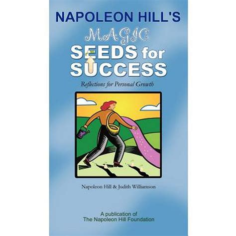 Napoleon Hill s Magic Seeds for Success Reader