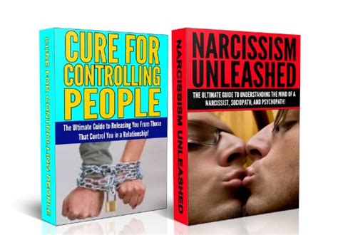 Narcissism Unleashed and Cure For Controlling People Human Behavior Box Set Volume 1 Reader