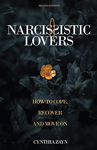 Narcissistic Lovers: How to Cope, Recover and Move On Ebook PDF