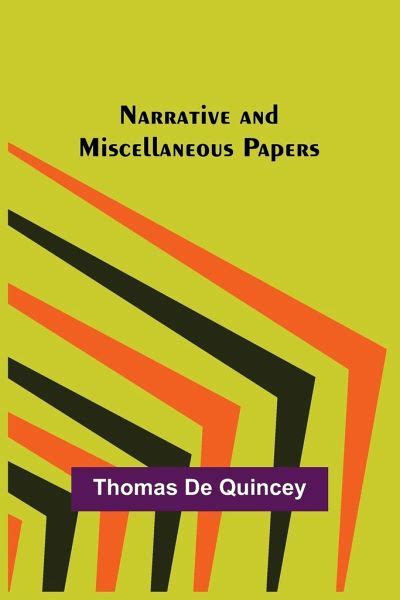 Narrative And Miscellaneous Papers PDF