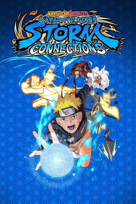 Naruto Storm Connections: A Comprehensive Guide for Ultimate Rivalry