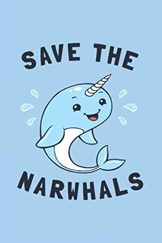 Narwhal Notebook Narwhal Journal Cute Narwhals Notebook Composition Book Journal 7x10 100 Pages Narwhal book blank journal Narwhal gifts Blank Notebooks and Journals Volume 21 Epub
