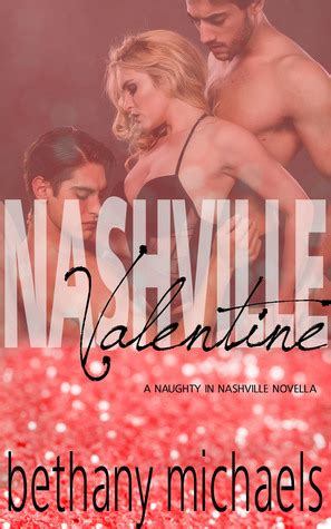 Nashville Valentine A Naughty in Nashville Novella Epub