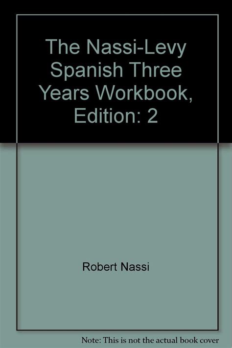 Nassi Levy Spanish Three Years Answers Reader