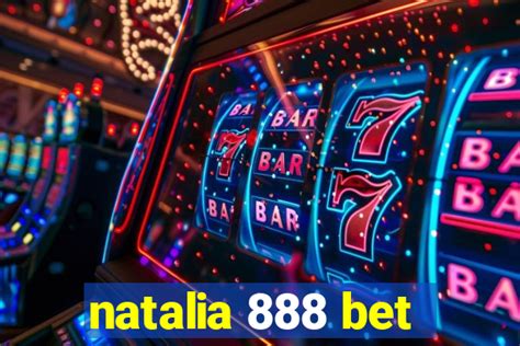 Natalia 888 Bet: Ganhe R$ 10.000 no Cadastro!