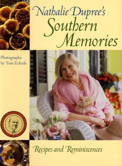 Nathalie Dupree s Southern Memories Recipes and Reminiscences Doc