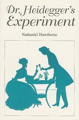 Nathaniel Hawthorne Dr. Heidegger's Experiment; the Birthmark Doc