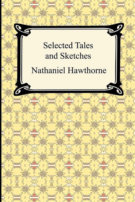 Nathaniel Hawthorne Tales and Sketches Library of America PDF