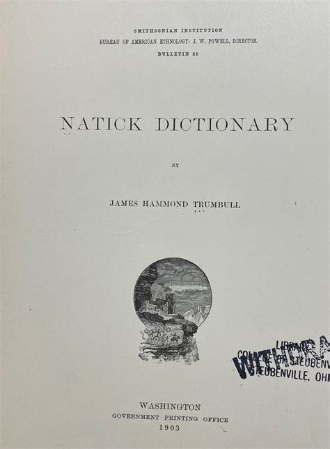 Natick Dictionary (Smithsonian Institution Bureau of American Ethnology Bulletin 25) PDF