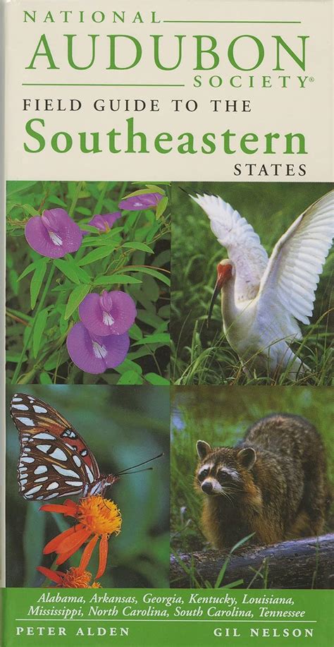 National Audubon Society Regional Guide to the Southeastern States: Alabama Kindle Editon