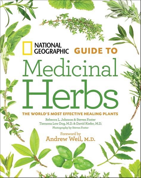 National Geographic Guide to Medicinal Herbs the World s Most Effective Healing Plants Epub