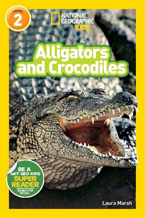 National Geographic Readers Alligators and Crocodiles
