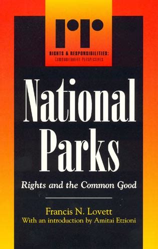 National Parks Rights And The Common Good Kindle Editon
