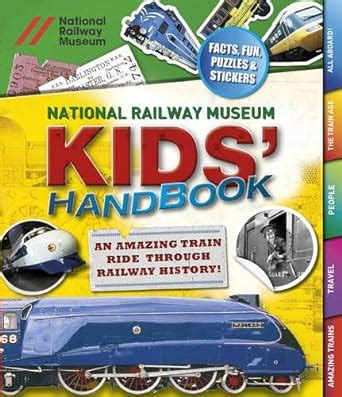 National Railway Museum Kids Handbook Kindle Editon