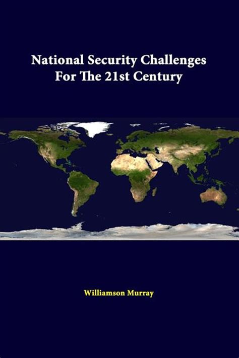 National Security Challenges For The 21st Century Epub