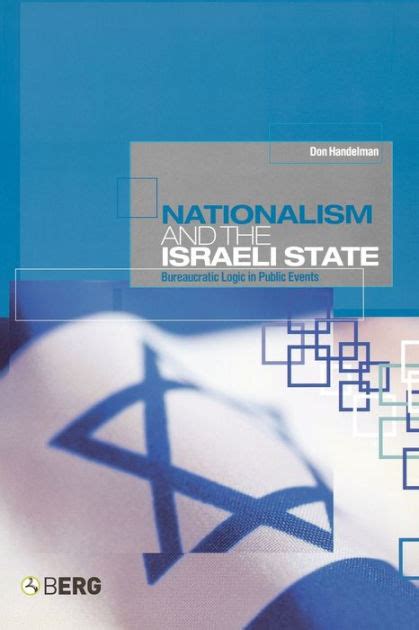 Nationalism and the Israeli State Bureaucratic Logic in Public Events Illustrated Edition PDF