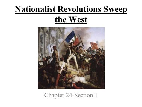 Nationalist Revolutions Sweep The West Chapter 24 Answers Doc