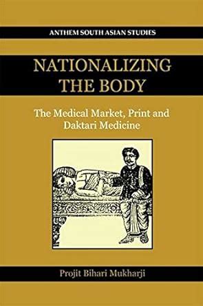 Nationalizing the Body: The Medical Market Doc