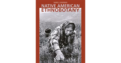 Native American Ethnobotany 1st Edition PDF