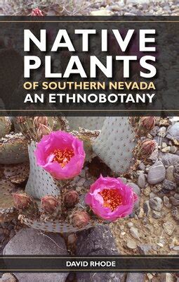 Native Plants of Southern Nevada An Ethnobotany Doc